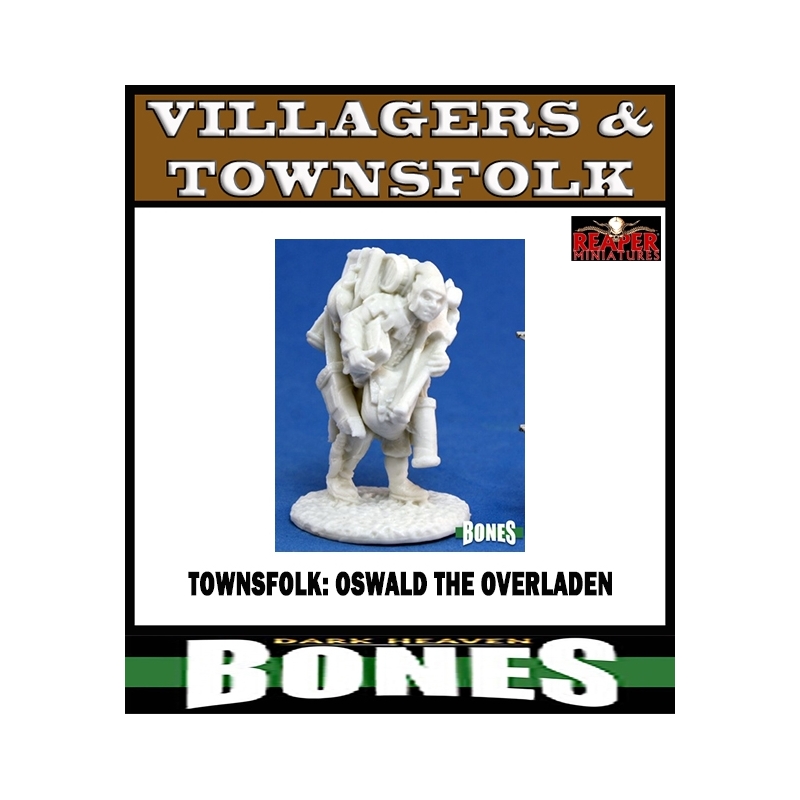 Townsfolk: Oswald the Overladen (Reaper Bones)