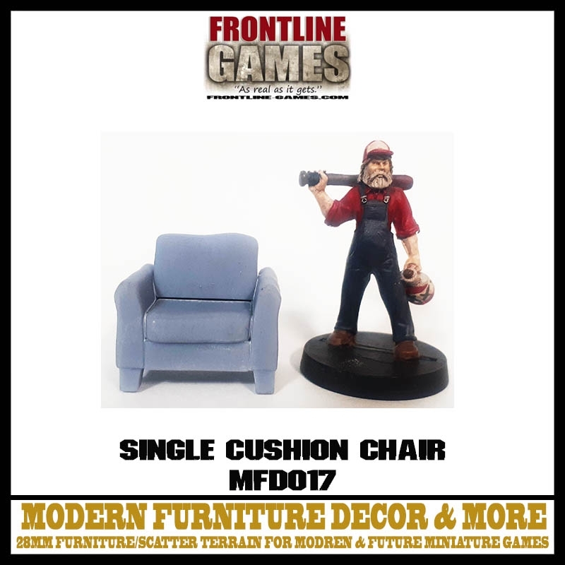 Single Cushion Chair 28MM MODERN FURNITURE DECORE & MORE FRONTLINE GAMES