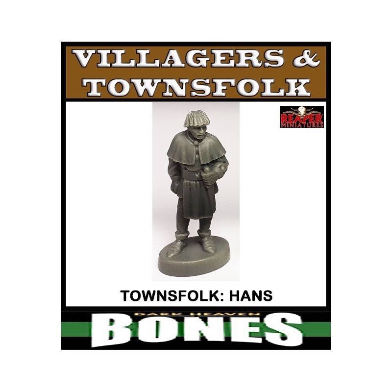 Townsfolk Hans REAPER BONES