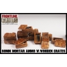 80mm Mortar Ammo w/Wooden Crates Set 28mm WWII FRONTLINE GAMES